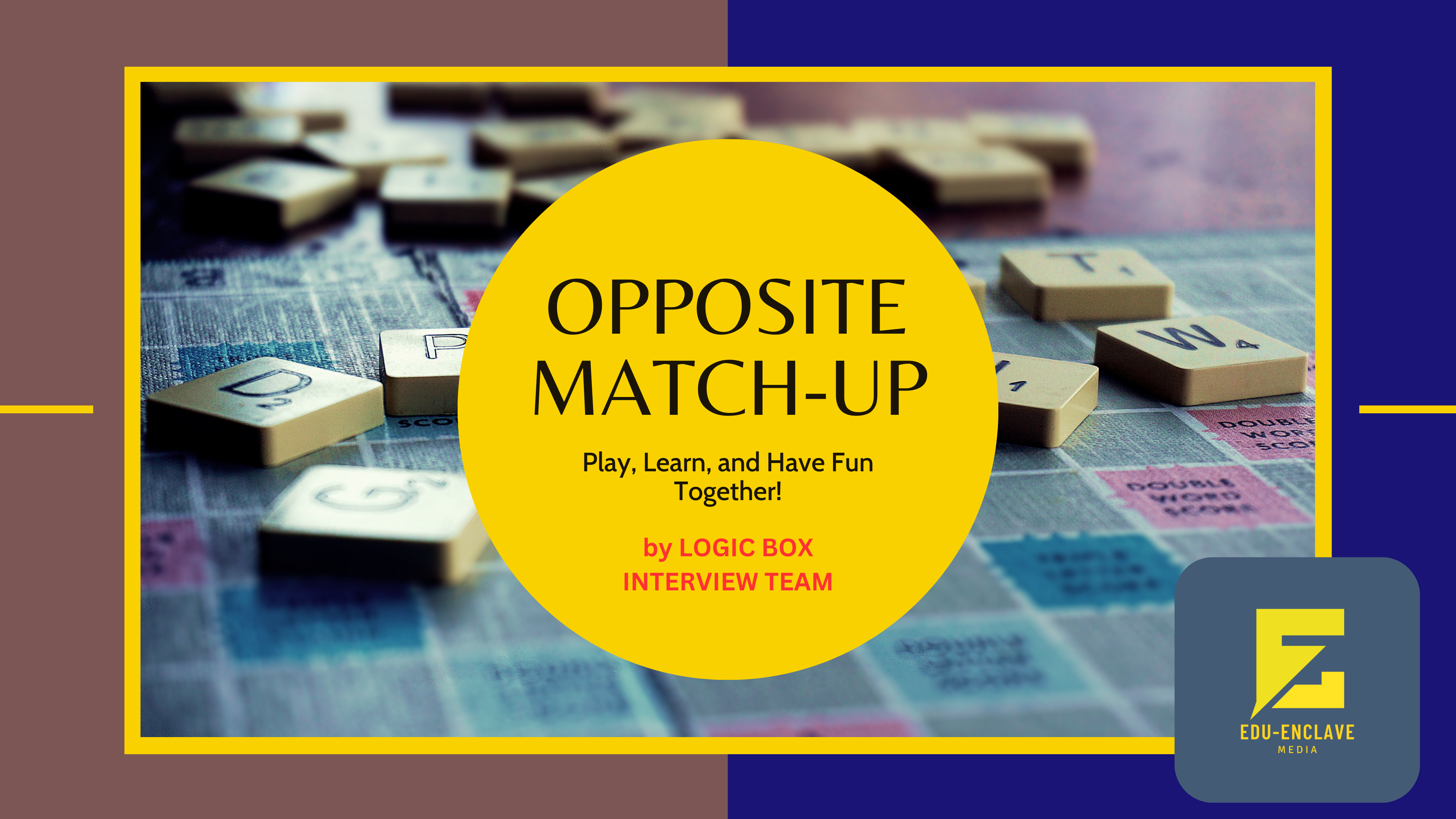 反義詞Match Up !